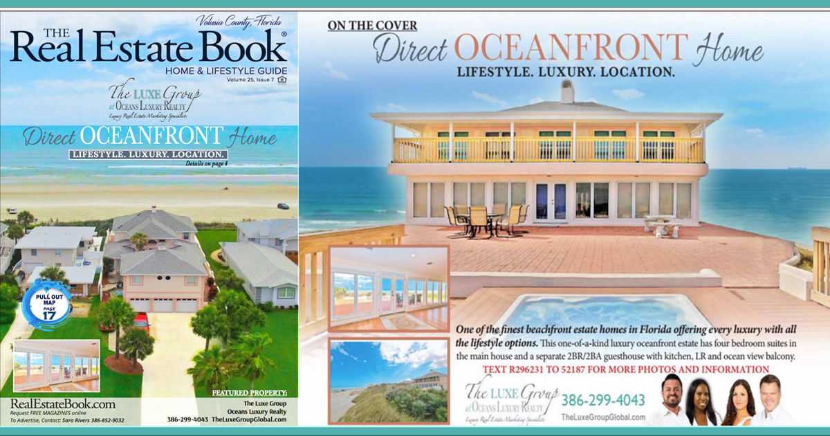 The Real Estate Book Featured Oceanfront Home For Sale - 2721 S Atlantic Ave in Daytona Beach Shores - The LUXE Group 386.299.4043